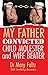 My Father : Convicted Child...