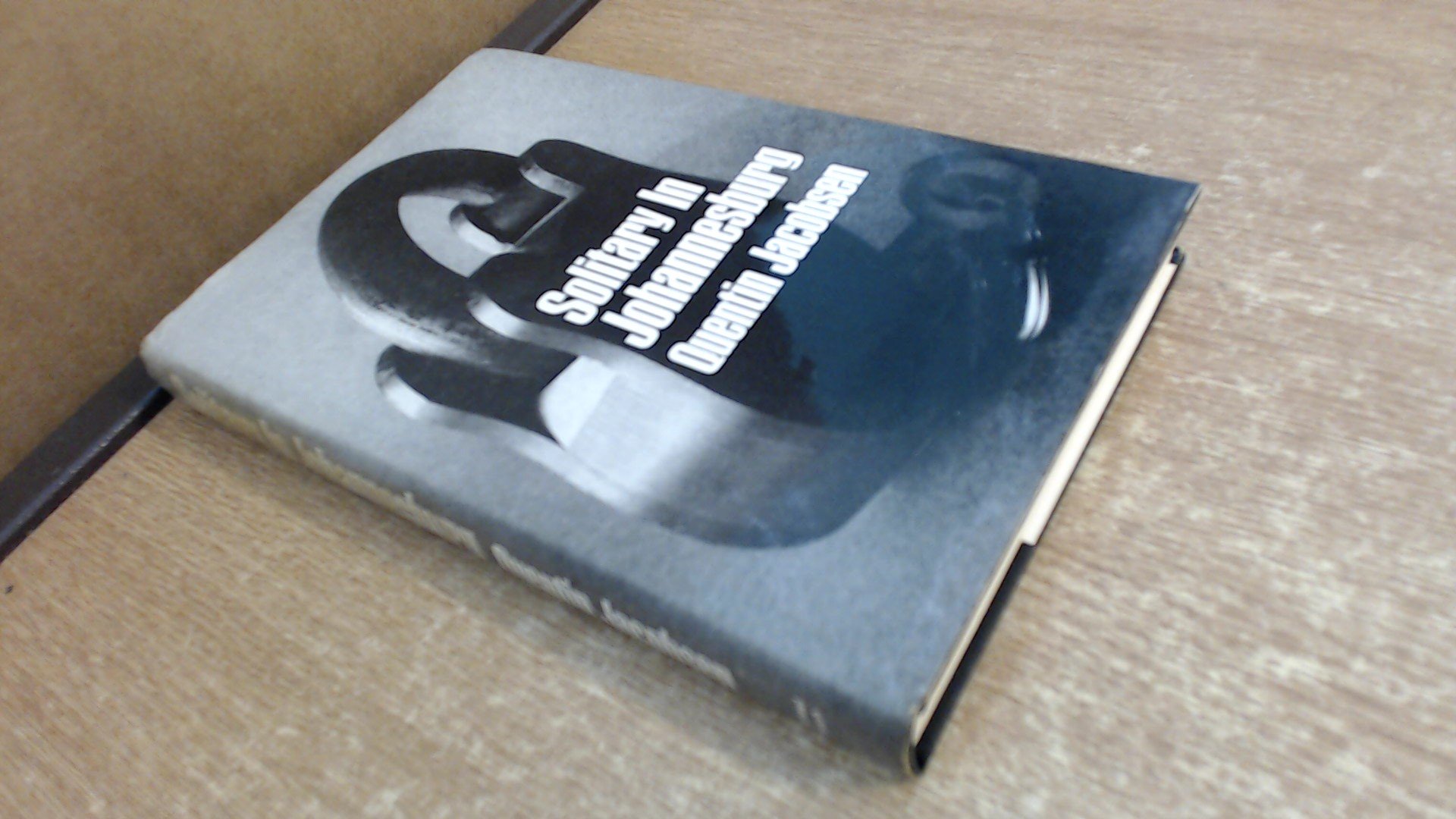 Solitary in Johannesburg (Hardcover)