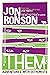 Jon Ronson 4 Books Bundle Collection Set (The Psychopath Test, So You've Been Publicly Shamed, Them: Adventures With Extremists & The Man Who Stare At Goats)