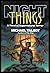 NIGHT THINGS: A Novel of Supernatural Terror