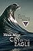 Cry of the Eagle: The Toltec Teachings – Volume 2