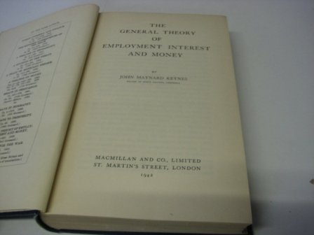 The General Theory of Employment Interest and Money