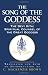 The Song of the Goddess: Th...