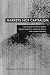 Markets Not Capitalism by Gary Chartier (2012-02-16)