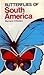 Butterflies of South America