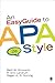 An Easyguide to APA Style[EASYGUIDE TO APA STYLE 2/E][Paperback]