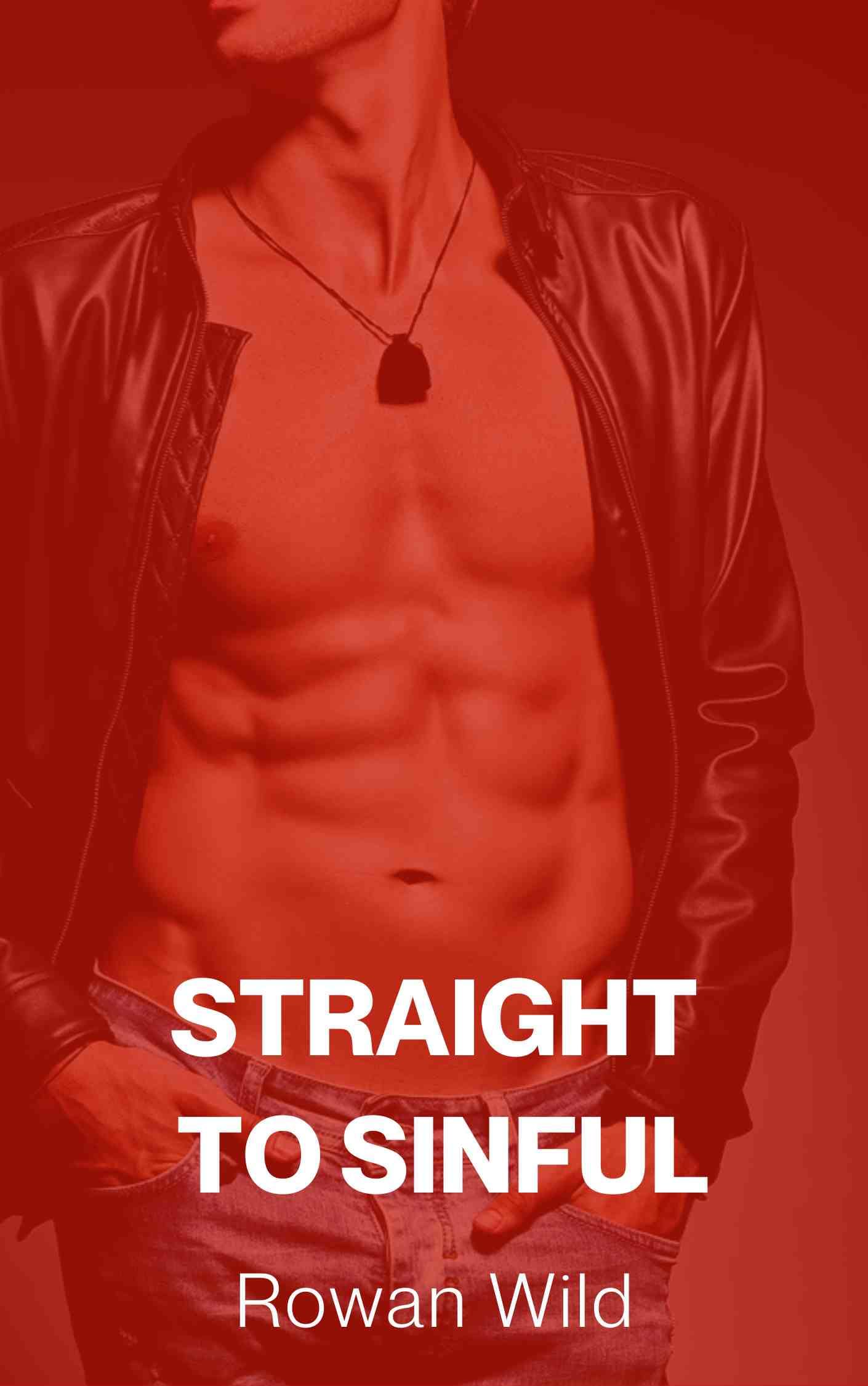 From Straight to Sinful: Mile High Temptations (First Time Steamy S2G Straight to Gay Friends to Lovers Seduction)