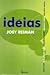Idéias: Como Usá-las para R...