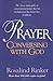 Prayer: Conversing with God by Rinker. Rosalind ( 1986 ) Paperback