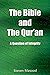 The Bible and the Qur'an: A Question of Integrity