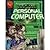 Steve Jobs, Steve Wozniak, and the Personal Computer