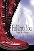Fall Into You by Roberts, P...