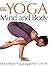 Yoga Mind and Body by Sivananda Yoga Vedanta Centre (2008-04-21)