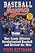 Baseball Maverick: How Sandy Alderson Revolutionized Baseball and Revived the Mets  (2016-01-05)