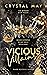 Vicious Villains: Dark Reve...