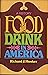 Food and Drink in America: A History