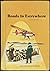 Roads to Everywhere The Ginn Basic Readers Revised Edition by David Harris Russell