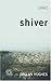 Shiver (Modern Plays) by Declan Hughes (2006-12-01)
