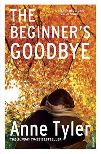 The Beginner's Goodbye by Anne Tyler