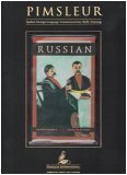 Russian I (Pimsleur, Spoken Foreign Language Communications Skills Training, Complete Thirty Unit Course)