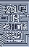 Wolf in White Van...