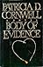Patricia Cornwell / Body of Evidence First Edition 1991