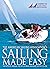 Sailing Made Easy and Coastal Cruising Made Easy (2 Paperback... by American Sailing Association