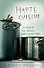 Haute Cuisine: A story of love, humour and exquisite taste