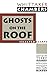 Ghosts on the Roof (Library...