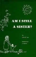 Am I Still a Sister? (Paperback)