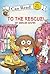 [ To the Rescue! BY Mayer, Mercer ( Author ) ] { Paperback } 2008