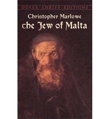 Jew of Malta (03) by Marlowe, Christopher [Paperback (2003)]