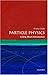 Particle Physics: A Very Short Introduction