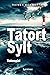 Tatort Sylt: Todesangst (Sy...