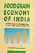 Foodgrain Economy of India:...
