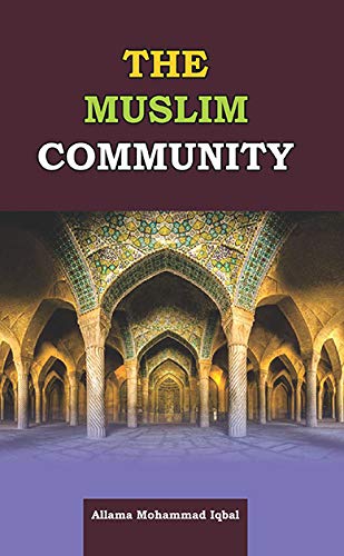 The Muslim Community (Paperback)