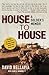 House to House: A Soldier's...