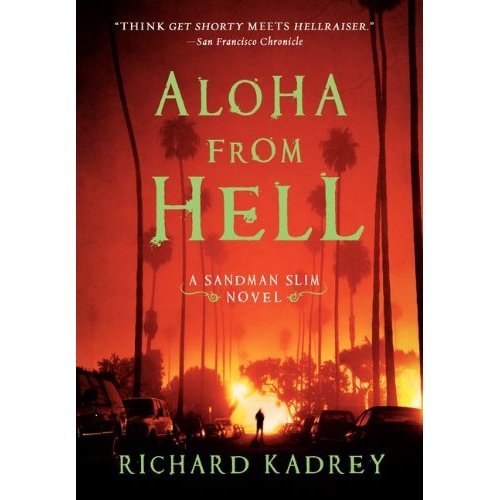 Aloha from Hell: A Sandman Slim Novel