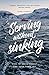 Serving without Sinking by John Hindley (2013-04-15)