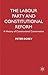 The Labour Party and Constitutional Reform: A History of Constitutional Conservatism by P. Dorey (2008-06-17)