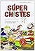 S?per chistes / Super Jokes...