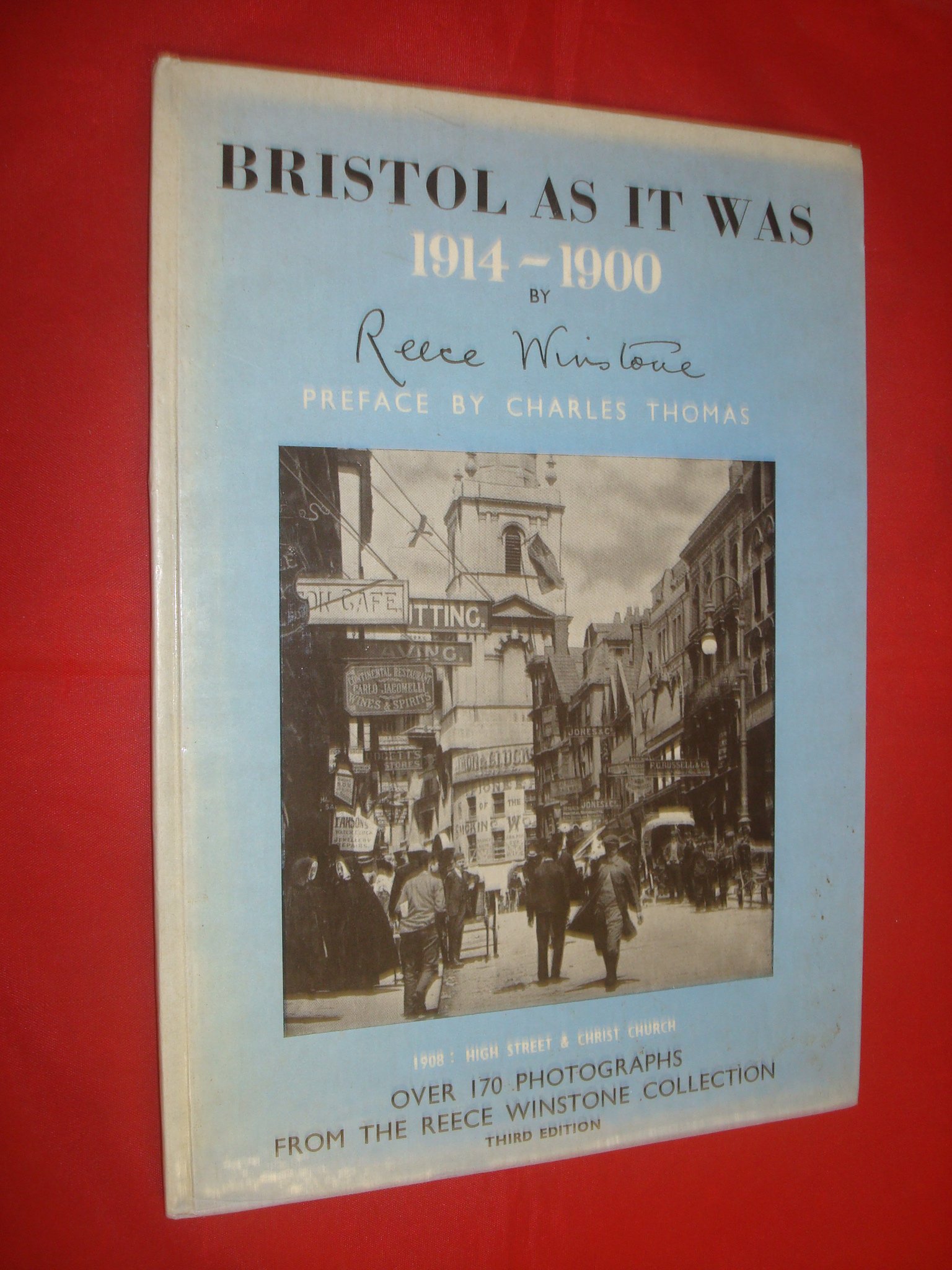 Bristol as it was: 1914-1900 (Hardcover)
