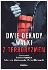 Dwie dekady walki...