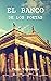 El Banco de los Poetas: Las...