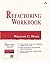 [Refactoring Workbook] [By: Wake, William C.] [September, 2003]