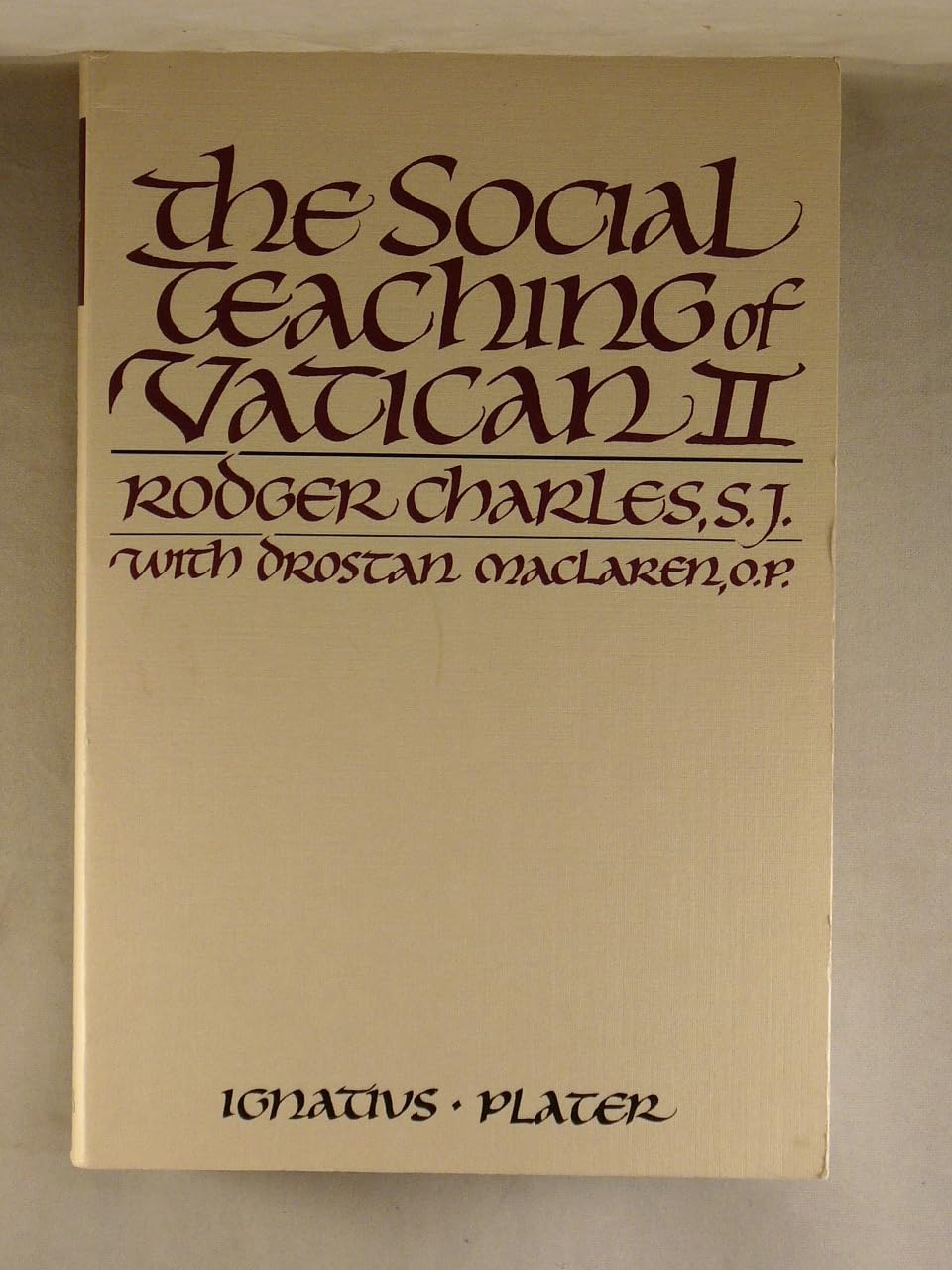 The Social Teaching of Vatican II (Paperback)