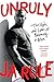 Unruly: The Highs and Lows of Becoming a Man by Ja Rule(1988-01-01)