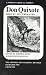 Don Quixote: The Ormsby Translation, Revised Backgrounds and Sources Criticism (Norton Critical Editions) by Miguel de Cervantes Saavedra (1981-03-08)
