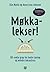 Møkkalekser!