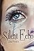 Silent Echo by Elisa Freilich (2013-09-03)